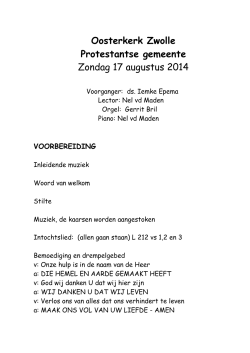 Oosterkerk Zwolle Protestantse gemeente Zondag 17 augustus 2014
