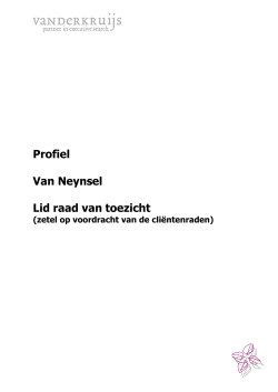 Profiel Van Neynsel Lid raad van toezicht