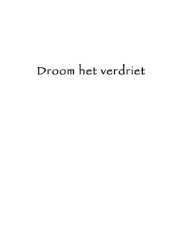 Droom het verdriet