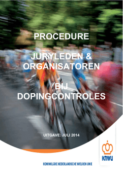 Procedures juryleden en organisatoren bij dopingcontroles