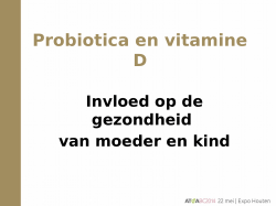 Probiotica en vitamine D