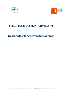Specificatie StUF-envelop Gemeentelijk Gegevensknooppunt