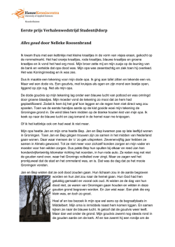 Eerste prijs Verhalenwedstrijd Student@dorp Alles goud door