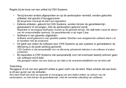 Regels bij de koop van een artikel bij CSH Systems • Tenzij tevoren