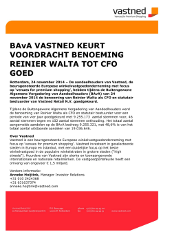 BAvA Vastned keurt voordracht benoeming Reinier Walta als CFO