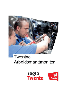 Arbeidsmonitor - Werkplein Twente