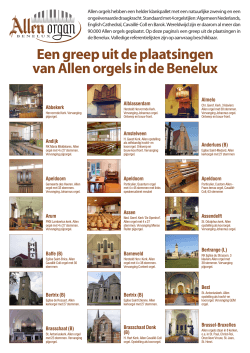 Een greep uit de plaatsingen van Allen orgels in de Benelux