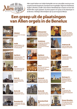 Een greep uit de plaatsingen van Allen orgels in de Benelux