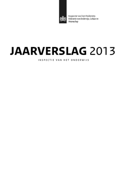 Jaarverslag 2013 - Onderwijsinspectie