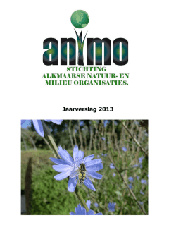 Jaarverslag 2013 - Stichting ANIMO