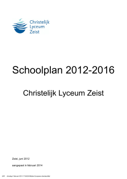 Schoolplan CLZ 2012-2016 - Christelijk Lyceum Zeist