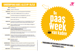 KINDEROPVANG KADEE: ALLES OP 1 RIJTJE