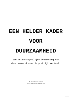 EEN HELDER KADER VOOR DUURZAAMHEID