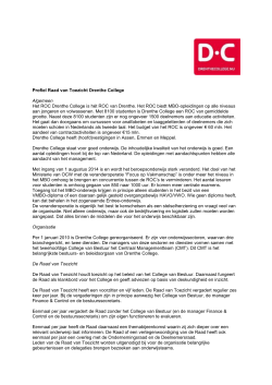 Profiel Raad van Toezicht Drenthe College Algemeen Het ROC