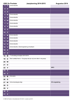 OBS De Poolster Jaarplanning 2014-2015 Augustus 2014 2 Z 3 Z 9