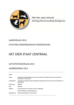 Jaarverslag 2013 - Dierennoodhulp Bodegraven