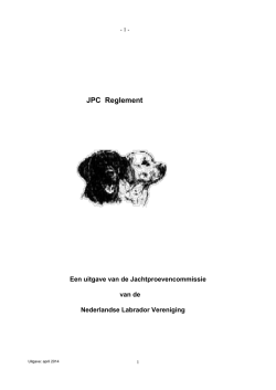 JPC reglement 2014 - Nederlandse Labrador Vereniging