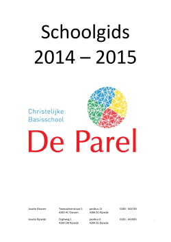 Schoolgids 2014-2015 - Christelijke BasisSchool De Parel