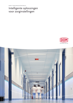 Intelligente oplossingen voor zorginstellingen