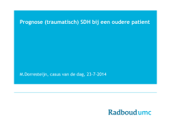 Prognose (traumatisch) SDH bij een oudere
