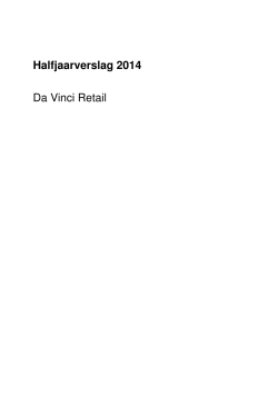 Halfjaarverslag 2014 Da Vinci Retail