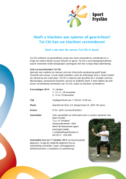 Heeft u klachten aan spieren of gewrichten? Tai Chi kan uw