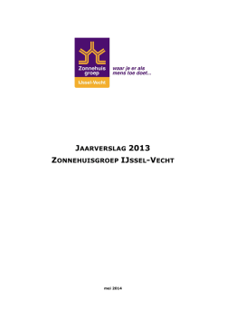 JAARVERSLAG 2013 ZONNEHUISGROEP IJSSEL