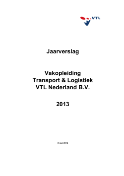 Download hier het VTL jaarverslag van 2013.