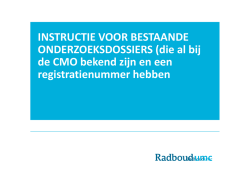 Instructie voor bestaande dossiers
