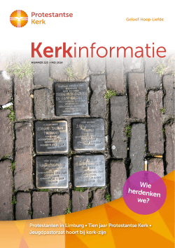 Kerkinformatie nr. 225, mei 2014 - Protestantse Kerk in Nederland