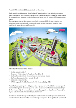 Faculteit CTW: van Vision 2020 naar strategie en uitvoering Op 23