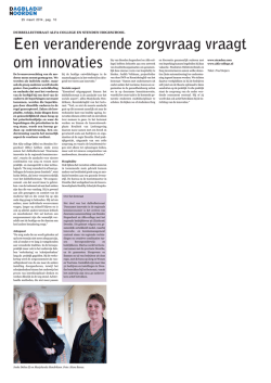 Een veranderende zorgvraag vraagt om innovaties Een
