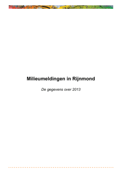 Het milieumeldingenrapport 2013