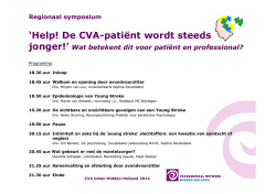 Help! De CVA-pati&euml;nt wordt steeds jonger 2014