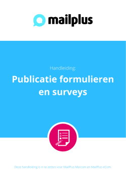 Handleiding publicatie formulieren en surveys