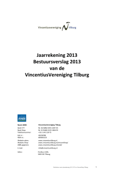 Jaarrekening 2013 - Vincentiusvereniging Tilburg