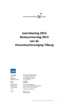 Jaarrekening 2013 - Vincentiusvereniging Tilburg