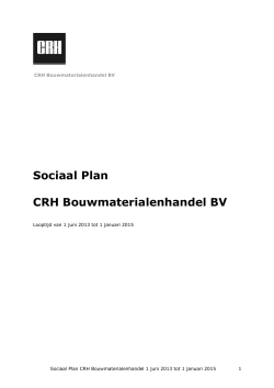 Sociaal Plan CRH Bouwmaterialenhandel per 1 juni 2013