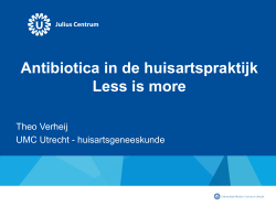 Antibiotica in de huisartsenpraktijk: less is more