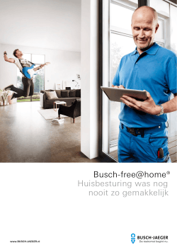 Busch-free@home® Huisbesturing was nog nooit zo - Busch