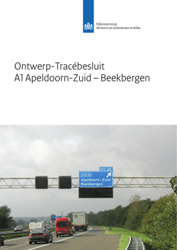 Ontwerp-Tracébesluit A1 Apeldoorn-Zuid