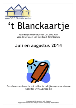 Juli en augustus 2014