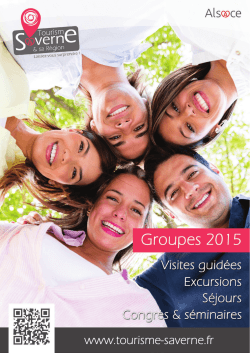 Brochure groupes 2015 - Office de Tourisme de Saverne