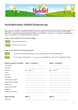 Inschrijfformulier Madelief Kinderopvang