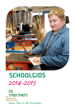 Schoolgids De Toekomst 2014-2015