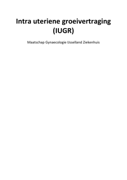 Intra uteriene groeivertraging (IUGR)