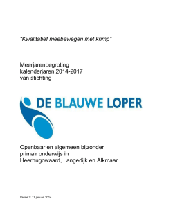 IS Cat D05b Meerjarenbegroting 2014-2017 Stichting De Blauwe Loper