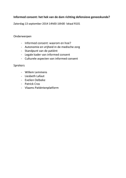 Informed consent: het hek van de dam richting defensieve