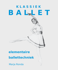 Klassiek ballet: Elementaire ballettechniek