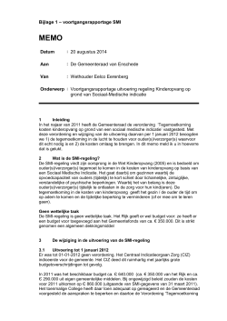 Bijlage 1 – voortgangsrapportage SMI Datum : 20 augustus 2014